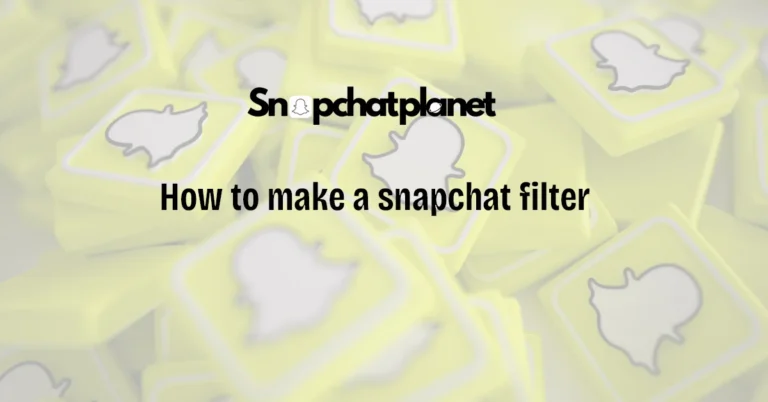 how-to-make-a-snapchat-filter