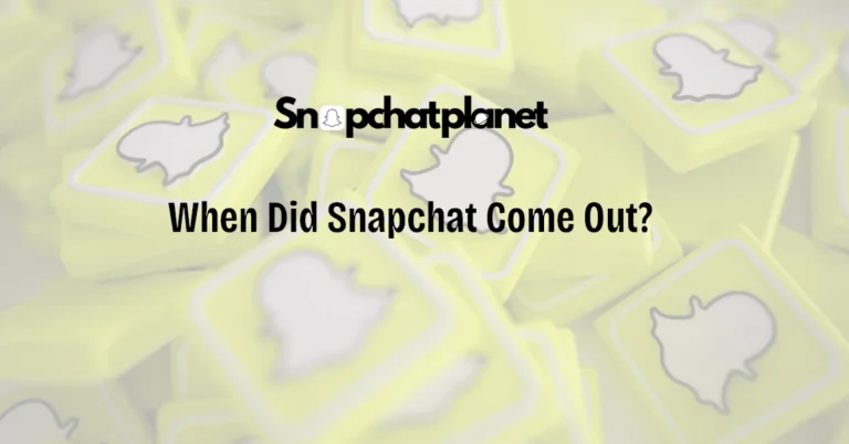 When-Did-Snapchat-Come-Out